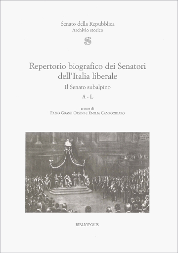 Repertorio biografico dei Senatori dell'Italia liberale - Il Senato subalpino