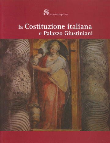 La Costituzione italiana e Palazzo Giustiniani