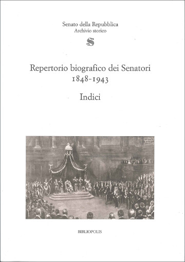 Repertorio biografico dei Senatori 1848 - 1943