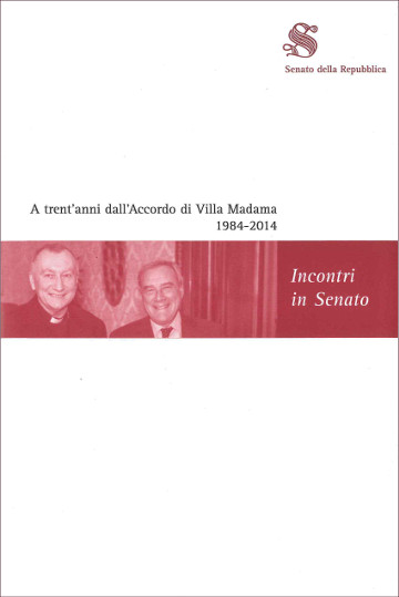 A trent'anni dall'Accordo di Villa Madama 1984-2014