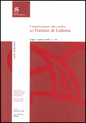 L'autorizzazione alla ratifica del Trattato di Lisbona. Legge 2 agosto 2008, n. 130