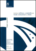 Profili di utilizzo e controllo dei fondi comunitari in Italia